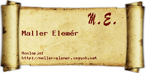 Maller Elemér névjegykártya